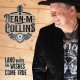 DEAN M. COLLINS-LAND WHERE THE WISHES COME TRUE (CD)