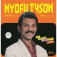 NYOFU TYSON-TURKISH DELITE TRK LOKUMU (LP)