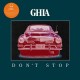 GHIA-DON'T STOP (LP)