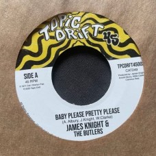 JAMES KNIGHT & THE BUTLER-BABY PLEASE PRETTY PLEASE / SPACE GUITAR (7")