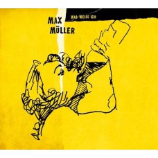 MAX MULLER-WAS WEISS ICH (CD)