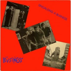 BUSINESS-SINGALONG A BUSINESS (LP)