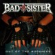 BAD SISTER-OUT OF THE BUSINESS (CD)