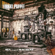 NIKKI PUPPET-MEN AGAINST MACHINE (CD)