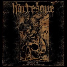 HORRESQUE-CHASMS PT. I: AVARICE AND RETRIBUTION -LTD- (LP)