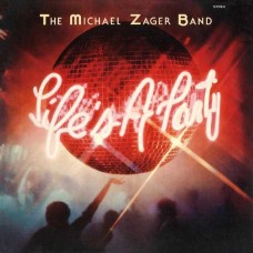 MICHAEL ZAGER BAND-LIFE'S A PARTY (CD)