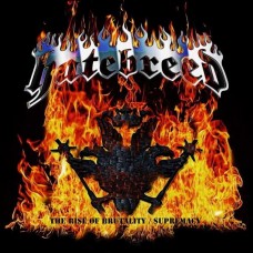 HATEBREED-RISE OF BRUTALITY/SUPREMACY (2CD)