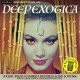MARTIN DENNY-DEEP EXOTICA - MUSIC FROM MARTIN DENNY'S LUSH LOUNGE (2CD)