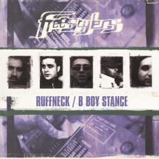 FREESTYLERS-RUFFNECK / B BOY STANCE (12")