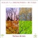 V/A-SEASONS, CEREMONIES & RITUALS - THE CALENDAR IN TRADITIONAL SONG (CD)