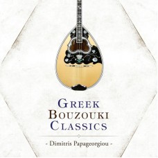 DIMITRIS PAPAGEORGIOU-GREEK BOUZOUKI CLASSICS (CD)