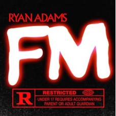 RYAN ADAMS-FM (CD)
