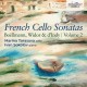 MARINA TARASOVA/IVAN SOKOLOV-FRENCH CELLO SONATAS VOL.2: BOELLMANN, WIDOR & D'INDY (CD)