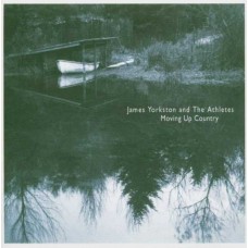 JAMES YORKSTON-MOVING UP COUNTRY/WHEN THE HAAR ROLLS IN (2CD)