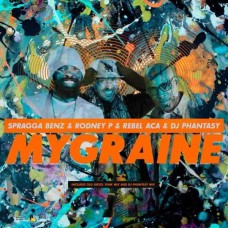 RODNEY SPRAGGA BENZ & DJ PHANTASY-MYGRAINE (12")