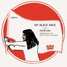 RUPIE DAN-MY BLACK RACE (12")