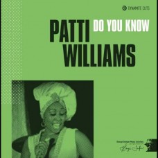 PATTI WILLIAMS-DO YOU KNOW (7")