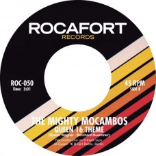 MIGHTY MOCAMBOS-INTERNATIONAL CYPHER / QUEEN 16 THEME (7")