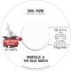 MARVELLE & THE BLUE MATCH-SOUL FEVER (7")