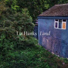LIZ HANKS-LAND (CD)