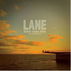 LANE (LOVE AND NOISE EXPERIMENT)-WHERE THINGS WERE (LP)