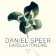 CAPELLA ITINERIS-DANIEL SPEER (CD)