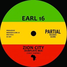 EARL 16-ZION CITY - DUBPLATE MIX (7")