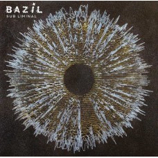 BAZIL-SUB LIMINAL (CD)