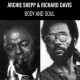 ARCHIE SHEPP/RICHARD DAVIS-BODY & SOUL (LP)