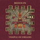 BEDOUIN-TEMPLE OF DREAMS (3-12")