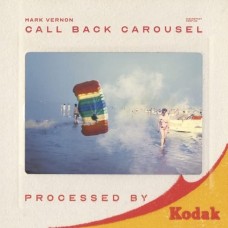 MARK VERNON-CALL BACK CAROUSEL (LP)