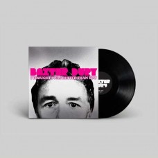BAXTER DURY-I THOUGHT I WAS BETTER THAN YOU (LP)