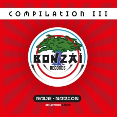 V/A-BONZAI COMPILATION III - RAVE NATION -COLOURED- (2LP)