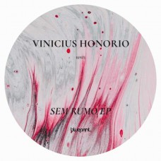 VINICIUS HONORIO-SEM RUMO (12")