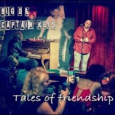 BIG D & CAPTAIN KEYS-TALES OF FRIENDSHIP (CD)