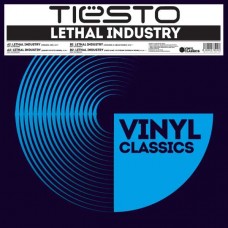 TIESTO/ROCK & ASH-LETHAL INDUSTRY (12")