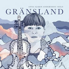 ANN-KARIN ANDERSSON-GRANSLAND (CD)