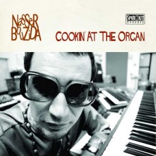 NASSER BOUZIDA-COOKIN' AT THE ORGAN (CD)