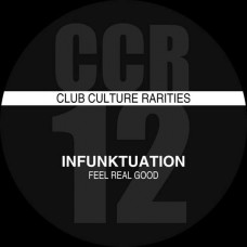 INFUNKTUATION-FEEL REAL GOOD (12")