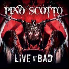 PINO SCOTTO-LIVE N' BAD (CD)