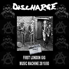 DISCHARGE-LIVE AT THE MUSIC MACHINE '80 (CD)