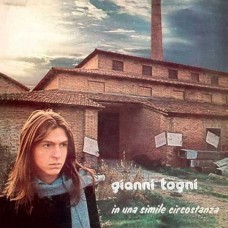 GIANNI TOGNI-IN UNA SIMILE CIRCOSTANZA (CD)