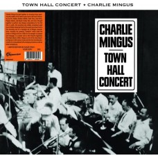CHARLES MINGUS-TOWN HALL CONCERT (LP)
