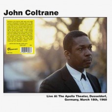 JOHN COLTRANE-LIVE AT THE APOLLO THEATER, DUSSELDORF, GERMANY, MARCH 18TH, 1960 (LP)