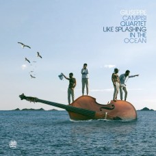 GIUSEPPE CAMPISI QUARTET-LIKE SPLASHING IN THE OCEAN (CD)