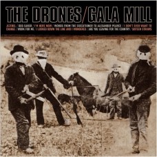 DRONES-GALA MILL (2LP)