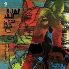 HOWLIN' WOLF-MESSAGE TO THE YOUNG (LP)