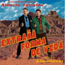 ALBERTO IGLESIAS-EXTRANA FORMA DE VIDA (STRANGE WAY OF LIFE) (CD)