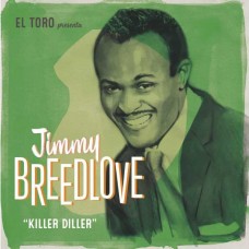 JIMMY BREEDLOVE-KILLER DILLER (7")