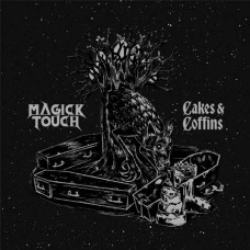 MAGICK TOUCH-CAKES & COFFINS (LP)